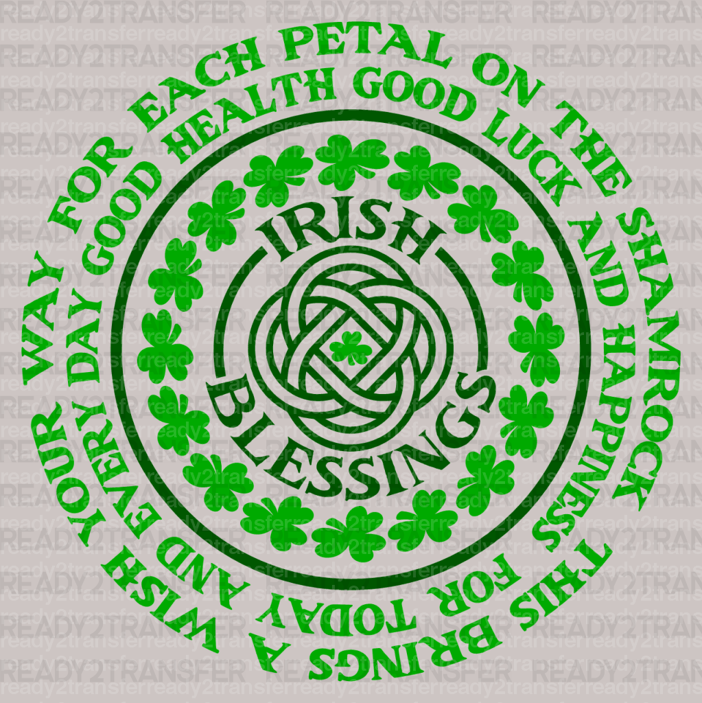 Irish Blessings St. Patrick's Day DTF Heat Transfer, Saint Patricks Day Design, St Paddys Day DTF - ready2transfer