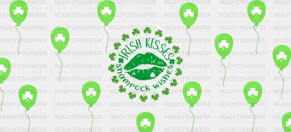 Irish Kisses Shamrock Wishes - St Patrick Cup Wrap Uv Sticker Permanent Dtf Decal