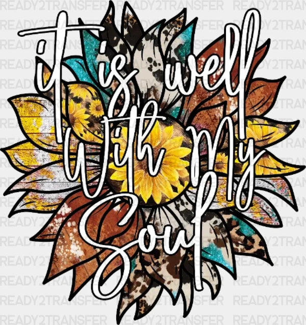 IT IS WELL WITH MY SOUL DTF Transfer