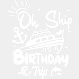 It's A Birthday Trip Black And White - Family Cruise DTF heat transfer ready2transfer Light Color Design ( See imaging )
