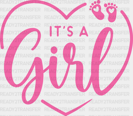 It’s A Girl Heart Design - Gender Reveal Dtf Transfer