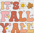 It’s Fall Yall Daisy And Leaf - Dtf Transfer Adult Unisex S & M (10’’) / Dark Color Design