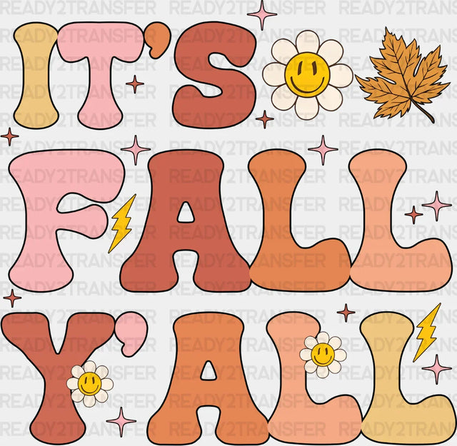 It’s Fall Yall Daisy And Leaf - Dtf Transfer Adult Unisex S & M (10’’) / Dark Color Design