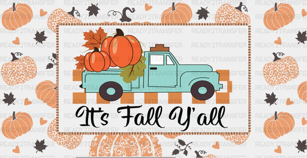 It's Fall Y'all Truck - Fall Cup Wrap UV Sticker Permanent UV DTF Decal