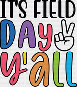 It’s Field Day Y’all - Field Day DTF Transfer Adult Unisex - S & M (10’’) / Dark Color Design (See Imaging)