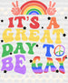 It's Great Day To Be Gay Pride Month DTF Transfer ready2transfer White