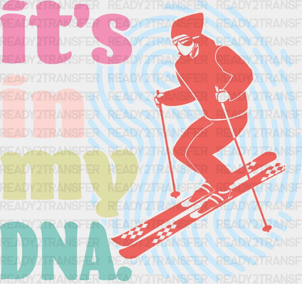 It's In My DNA - Skiing DTF Heat Transfer