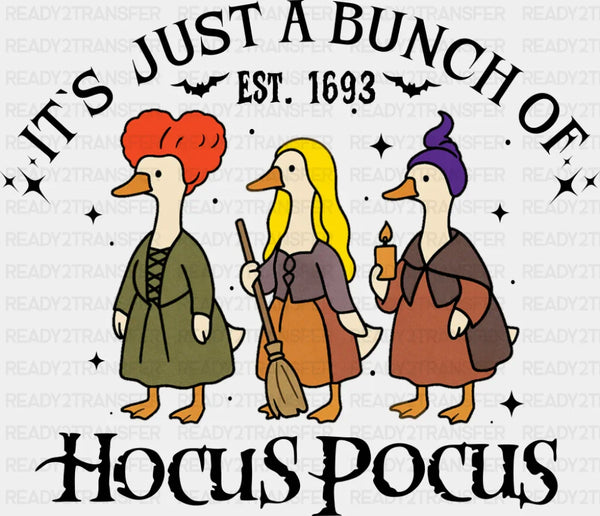 It's Just A Bunch Hocus Pocus - Halloween DTF Transfer