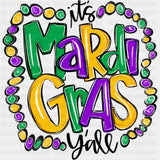It's Mardi Gras Y'all Beads Design - Mardi Gras DTF Transfers ready2transfer Dark Color Design (See Imaging)