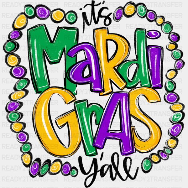 It's Mardi Gras Y'all Beads Design - Mardi Gras DTF Transfers