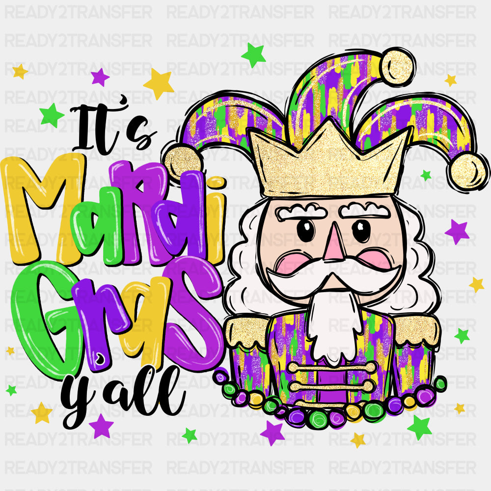 It's Mardi Gras Y'all - Mardi Gras DTF Transfers ready2transfer Dark Color Design (See Imaging)