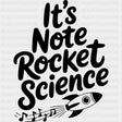 It's Note Rocket Science - Music DTF Transfers ready2transfer Dark Color Design (See Imaging)
