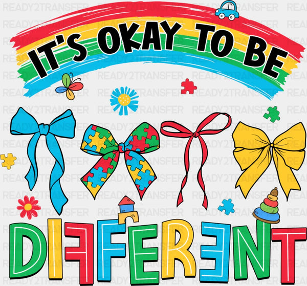 It's Okay To Be Different Ribbons And Rainbow - Autism Awareness DTF Transfer