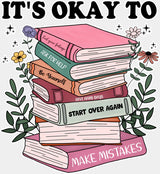 It’s Okay To... Books Design - Mental Health Dtf Transfer Adult Unisex S & M (10’’) / Light
