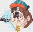 It’s Time For Hip Hop - Dogs DTF Transfer