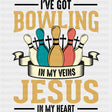 I've Got Bowling In My Veins, Jesus In My Heart - Bowling DTF Transfers ready2transfer Dark Color Design (See Imaging)