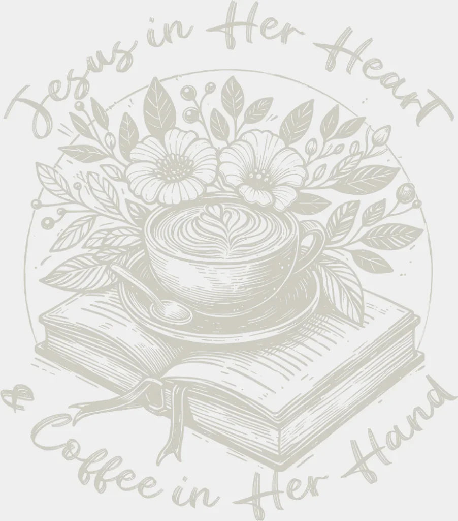 Jesus In Her Heart & Coffee In Her Hand - Christianity DTF Transfer Adult Unisex - S & M (10’’) / Light Color Design