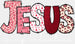 JESUS IS MY VALENTINE DTF Transfer ready2transfer White