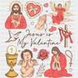 Jesus Is My Valentine - Valentine's Day DTF Transfers ready2transfer Dark Color Design (See Imaging)