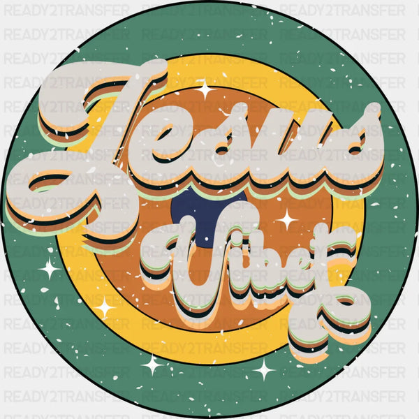 Jesus Vibes Circular Design - Christianity DTF Transfer