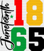 Juneteenth 1865 B&W - Juneteenth DTF Transfer Adult Unisex - S & M (10’’) / Dark Color Design (See Imaging)