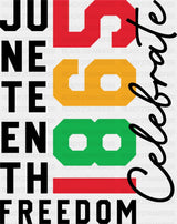 Juneteenth 1865 Freedom Celebrate Cursive - Juneteenth DTF Transfer Adult Unisex - S & M (10’’) / Dark Color Design