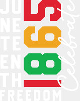 Juneteenth 1865 Freedom Celebrate Cursive - Juneteenth DTF Transfer Adult Unisex - S & M (10’’) / Light Color Design