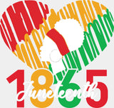 Juneteenth 1865 Heart - Juneteenth DTF Transfer Adult Unisex - S & M (10’’) / Light Color Design (See Imaging)