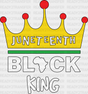 Juneteenth Black King Blm Dtf Transfer