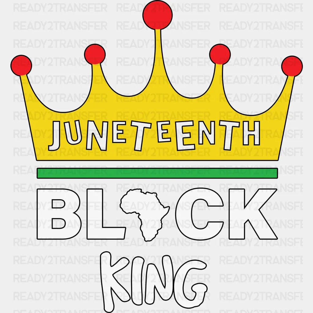 Juneteenth Black King Blm Dtf Transfer