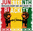 Juneteenth Blackity Black Black Black - Juneteenth DTF Transfer Adult Unisex - S & M (10’’) / Dark Color Design (See