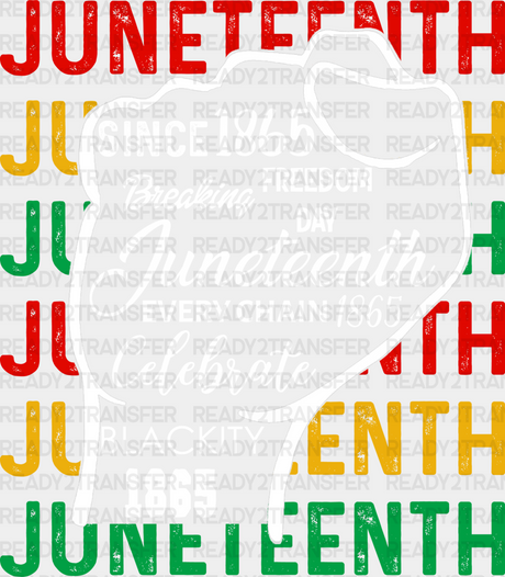 Juneteenth Breaking Freedom Day Blackity 1865 Design Dtf Transfer Adult Unisex - S & M (10’) / White