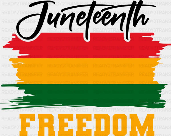 Juneteenth Freedom - Juneteenth DTF Transfer