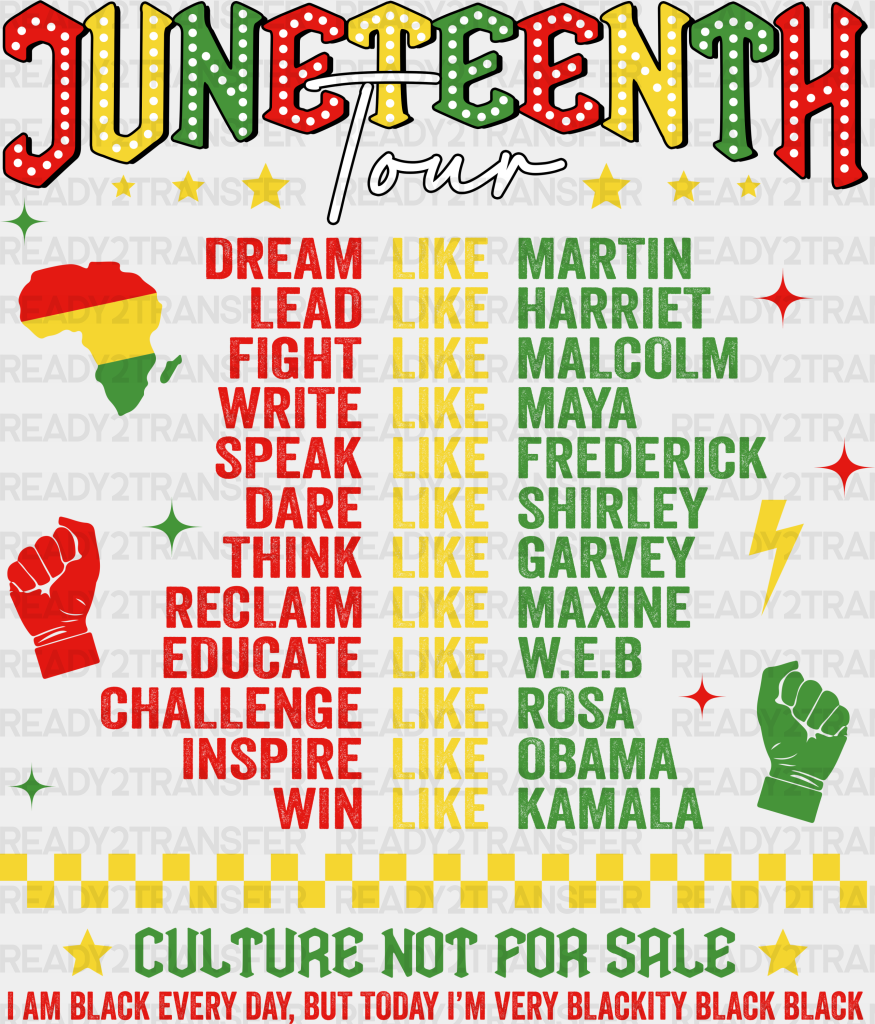 Juneteenth Tour Culture Not For Sale Design Dtf Transfer