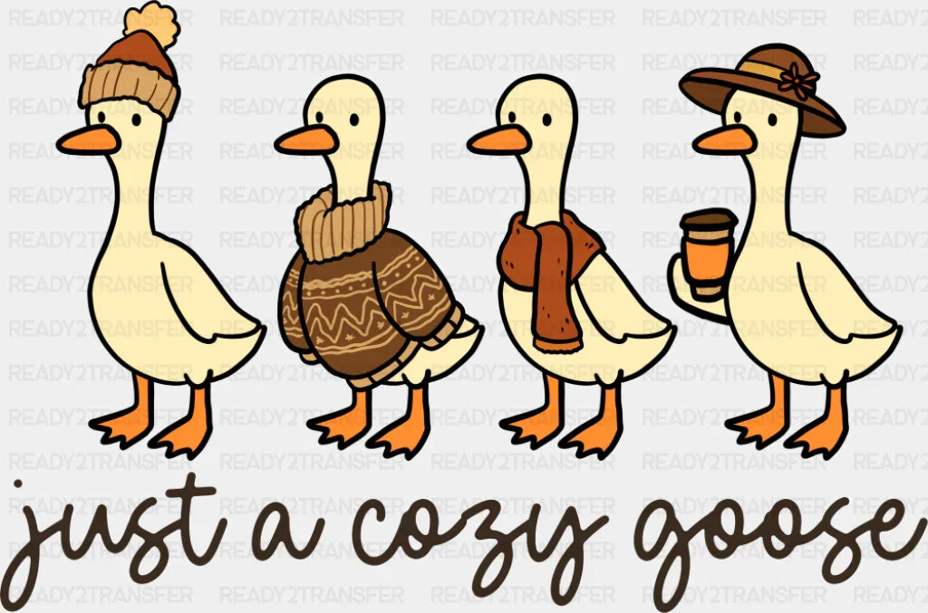 Just A Cozy Goose B&W - Fall DTF Transfer Adult Unisex - S & M (10’’) / Dark Color Design (See Imaging)