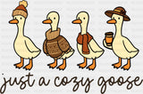 Just A Cozy Goose B&W - Fall DTF Transfer Adult Unisex - S & M (10’’) / Dark Color Design (See Imaging)