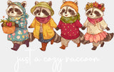 Just A Cozy Raccoon Fall DTF Transfer Adult Unisex S & M (10’’) / Light Color Design (See Imaging)