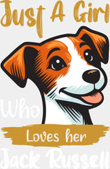 Just A Girl Who Loves Her Jack Russell - Dogs DTF Transfer Adult Unisex - S & M (10’’) / Light Color Design (See
