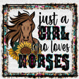 Just A Girl Who Loves Horses Dtf Transfer