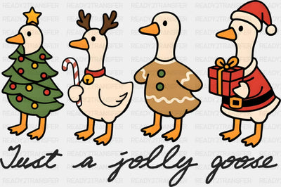 Just A Jolly Goose - Christmas DTF Transfer Adult Unisex - S & M (10’’) / Dark Color Design (See Imaging)