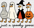 Just A Spooky Goose Ghost, Vampire & Mummy - Halloween DTF Transfer ready2transfer Dark Color Design (See Imaging)
