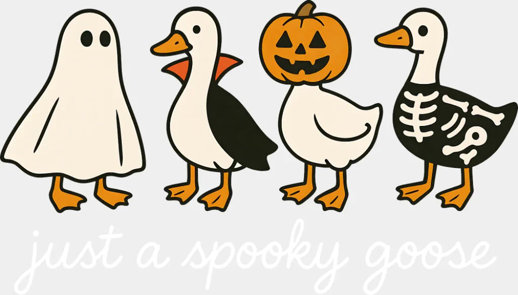 Just A Spooky Goose Ghost, Vampire & Skeleton - Halloween DTF Transfer ready2transfer Light Color Design (See Imaging)