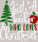 Just A Teacher Who Loves Christmas DTF Transfer ready2transfer White
