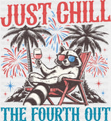 Just Chill The Fourth Out Raccoon Design - 4th Of July DTF Transfer Adult Unisex - S & M (10’’) / Dark Color Design