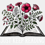 Just Keep Reading - Reading DTF Transfers ready2transfer Light Color Design (See Imaging)