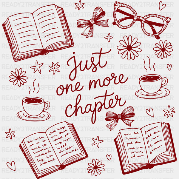 Just One More Chapter - Reading DTF Transfers