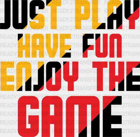 Just Play Have Fun Enjoy The Game - Golf Dtf Heat Transfer Adult Unisex S & M (10’’) / Black