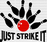 Just Strike It - Bowling Dtf Heat Transfer Adult Unisex S & M (10’’) / Black