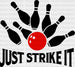 Just Strike It - Bowling DTF Heat Transfer ready2transfer Black