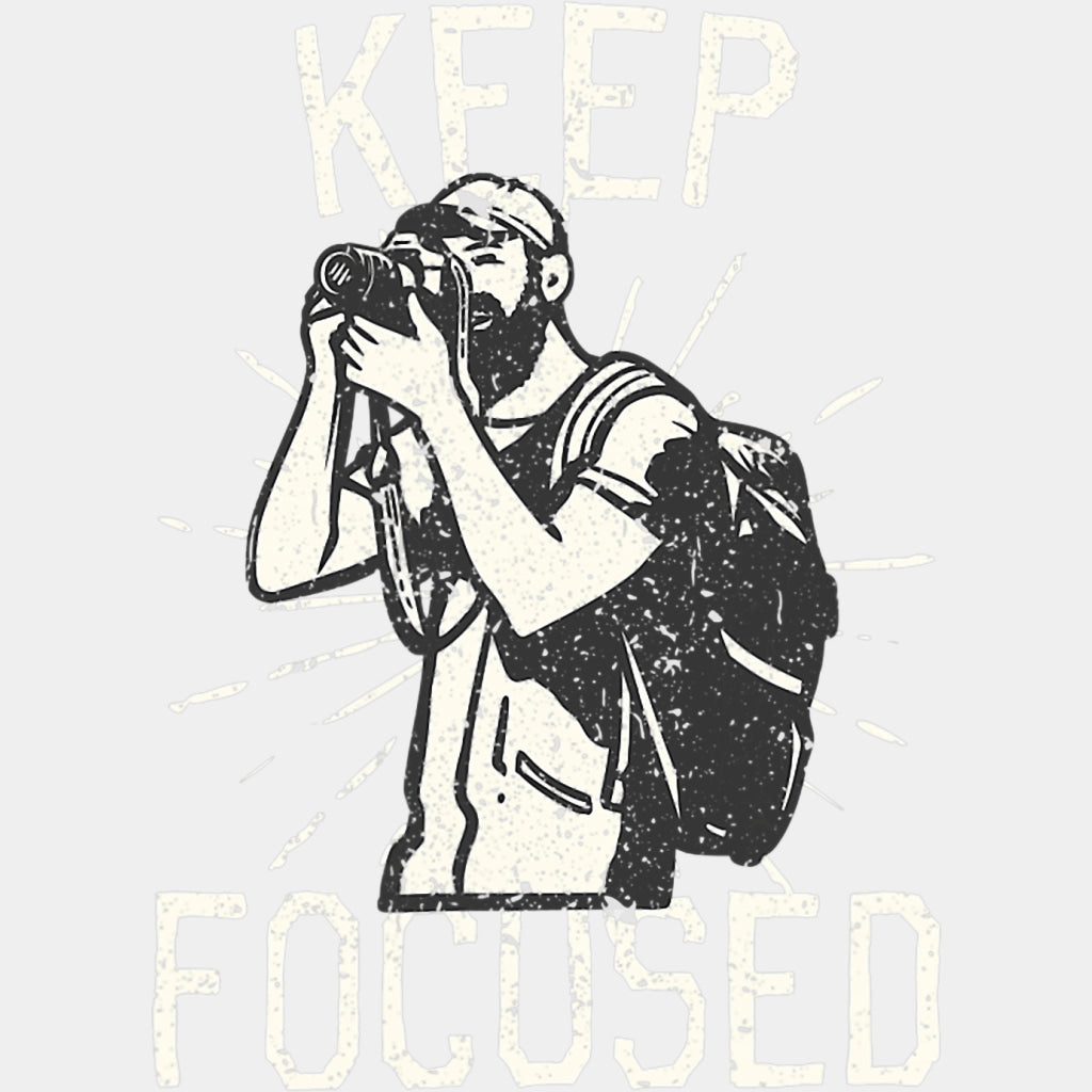 Keep Focused - Photography DTF Transfers ready2transfer Light Color Design (See Imaging)